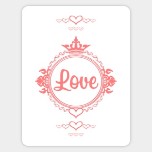 Love is Everything Sticker